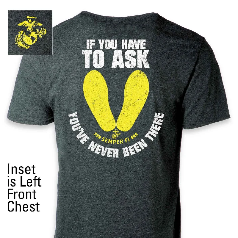 Mega Deal USMC 'If You Have to Ask' Graphic Black T-shirt